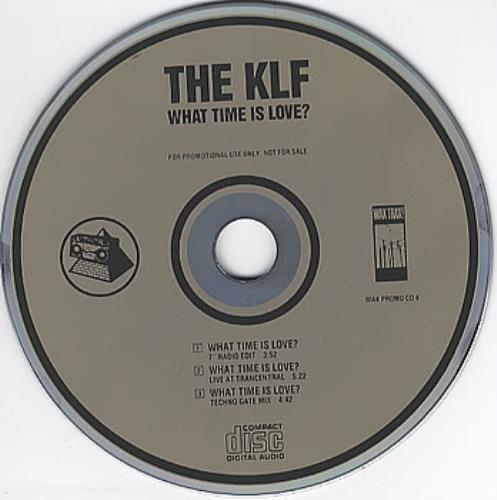 The KLF: What Time Is Love? 3-Track Promo w/ No Artwork