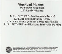 Weekend Players: Pursuit Of Happiness: 12" Remix Advance Promo w/ Artwork
