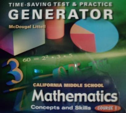 McDougal Littell California Middle School Mathematics: Concepts & Skills: Test & Practice Generator Course 1