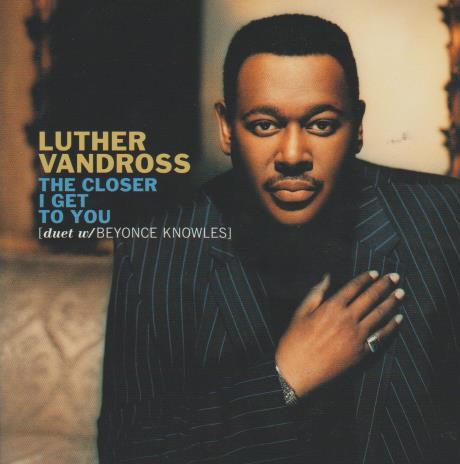 Luther Vandross: The Closer I Get To You Promo w/ Artwork