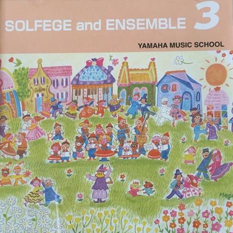 Yamaha Music School: Solfege & Ensemble 3 w/ Artwork - NeverDieMedia
