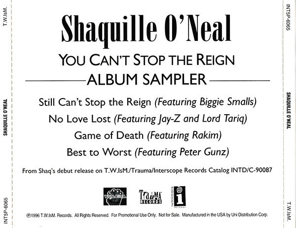 Shaquille O'Neal: You Can't Stop The Reign: Album Sampler Promo