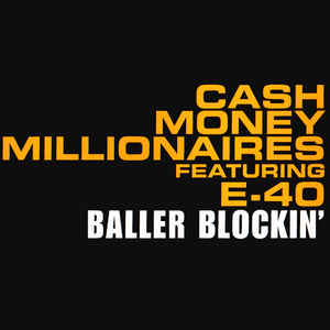 Cash Money Millionaires: Baller Blockin' Promo w/ Artwork
