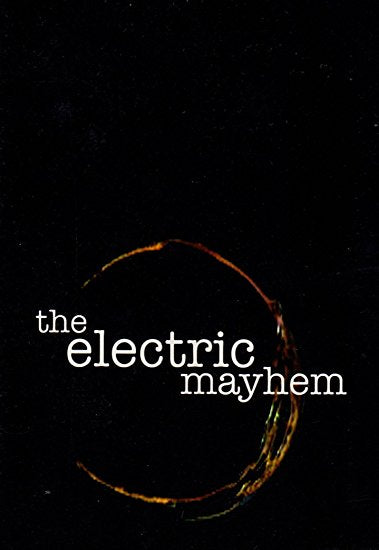 The Electric Mayhem 2-Disc Set - NeverDieMedia