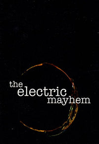 The Electric Mayhem 2-Disc Set - NeverDieMedia
