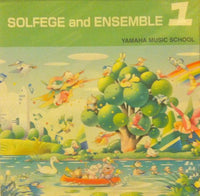 Yamaha Music School: Solfege & Ensemble 1 w/ Artwork