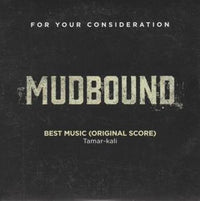 Mudbound: Best Music (Original Score) FYC Promo w/ Artwork