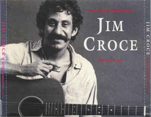 Jim Croce: 36 All-Time Greatest Hits 3-Disc Set w/ Gray Artwork