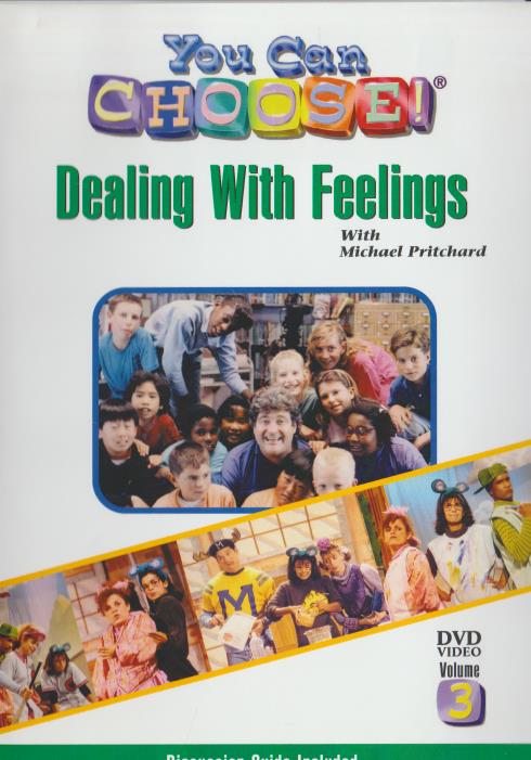 You Can Choose!: Dealing With Feelings Volume 3 w/ Guide