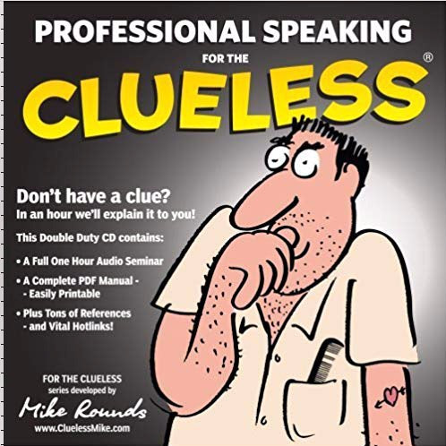 Professional Speaking For The Clueless