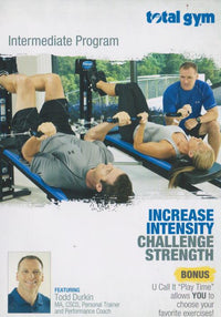Total Gym: Intermediate Program: Increase Intensity, Challenge Strength - NeverDieMedia