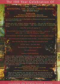 The Azusa Street Revival 1906-2006: The Untold Story