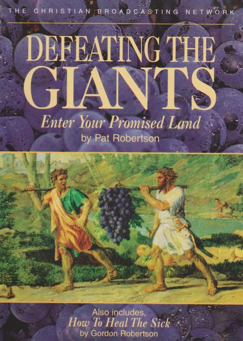 Defeating The Giants: Enter Your Promised Land