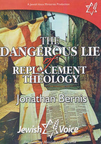 The Dangerous Lie Of Replacement Theology