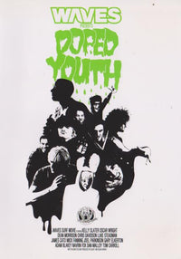 Doped Youth - NeverDieMedia