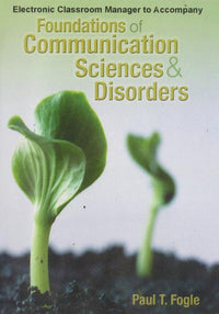 Foundations Of Communication Sciences And Disorders: Electronic Classroom Manager