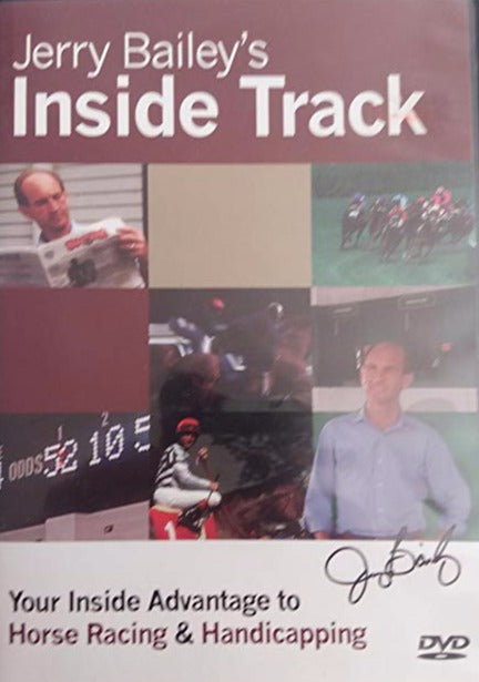 Jerry Bailey's Inside Track Volume 1