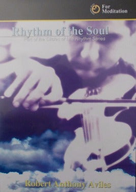 Rhythm Of The Soul: Part Of The Circles Of Life Rhythm Series