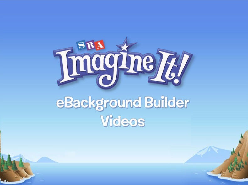 SRA Imagine It! Background Builders: Grades PreK-6