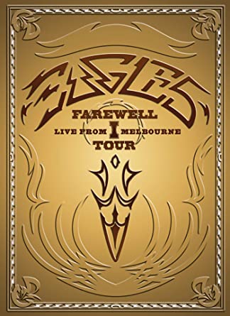 Eagles: Farewell I Tour: Live From Melbourne 2-Disc Set