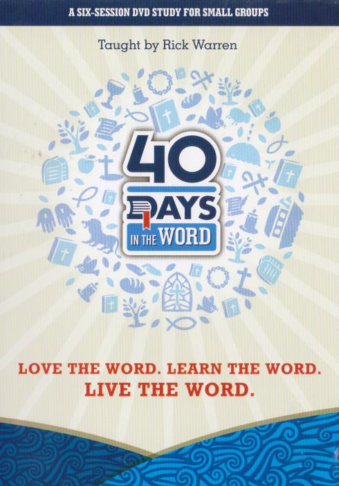 40 Days In The Word - NeverDieMedia