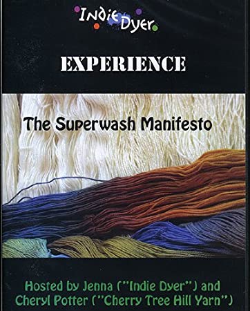 Indie Dyer Experience: The Superwash Manifesto