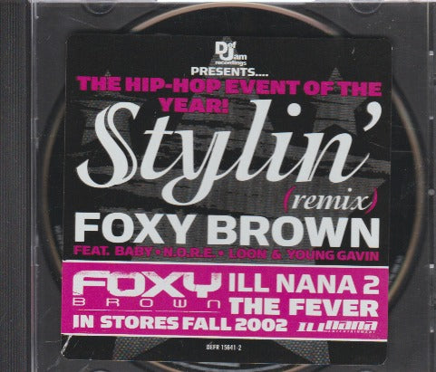 Foxy Brown: Stylin' Remix Promo