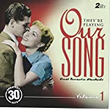 They're Playing Our Song: Great Romantic Standards Vol. 1 w/ Artwork