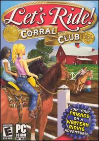 Let's Ride! Corral Club