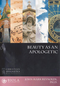 Beauty As An Apologetic