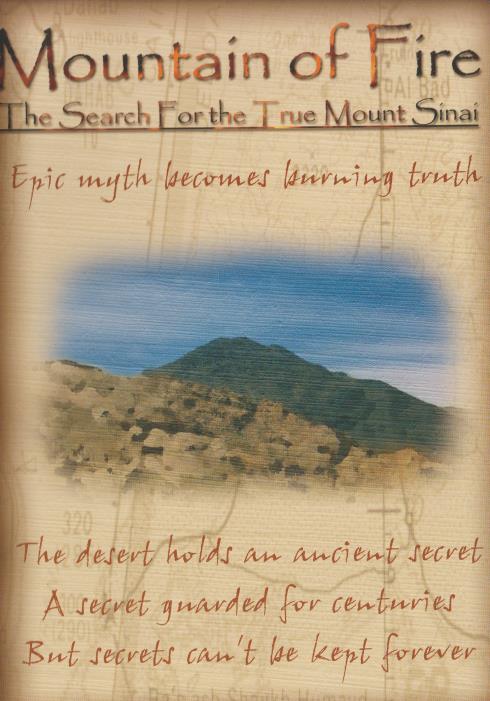 Mountain Of Fire: The Search For The True Mount Sinai