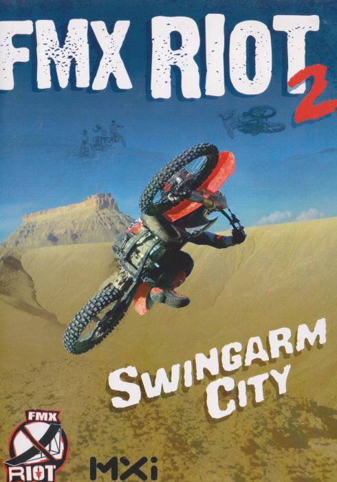 FMX Riot 2: Swingarm City