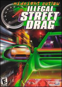 Midnight Outlaw: Illegal Street Drag - NeverDieMedia