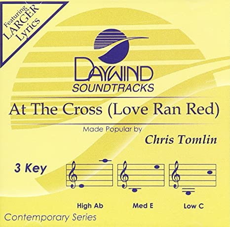 At The Cross (Love Ran Red) w/ Artwork