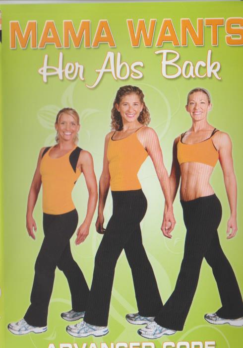 Mama Wants Her Abs Back: Advanced Core