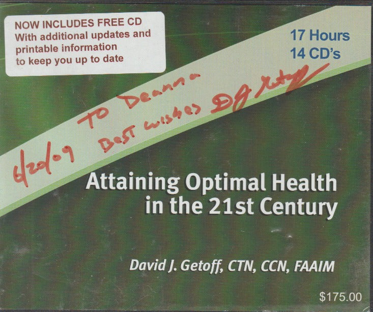 Attaining Optimal Health In The 21st Century Autographed