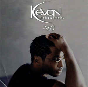 Kevon Edmonds: 24/7 Promo w/ Artwork