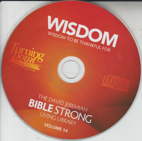 The David Jeremiah Bible Strong Living Library: Wisdom: Wisdom To Be Thankful For Volume 14 w/ No Artwork