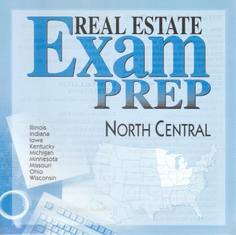 Real Estate Exam Prep: North Central