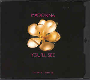 Madonna: You'll See 4-Track Maxi-Single - NeverDieMedia