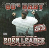 80's Baby AKA Gameboy: The Pre-Album Chapter Two: Born Leader w/ Artwork