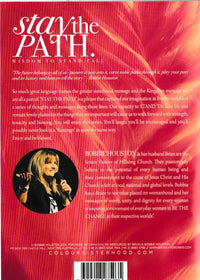Stay The Path: Wisdom To Stand Tall