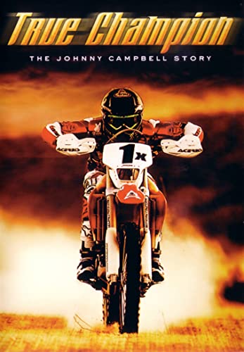 True Champion: The Johnny Campbell Story