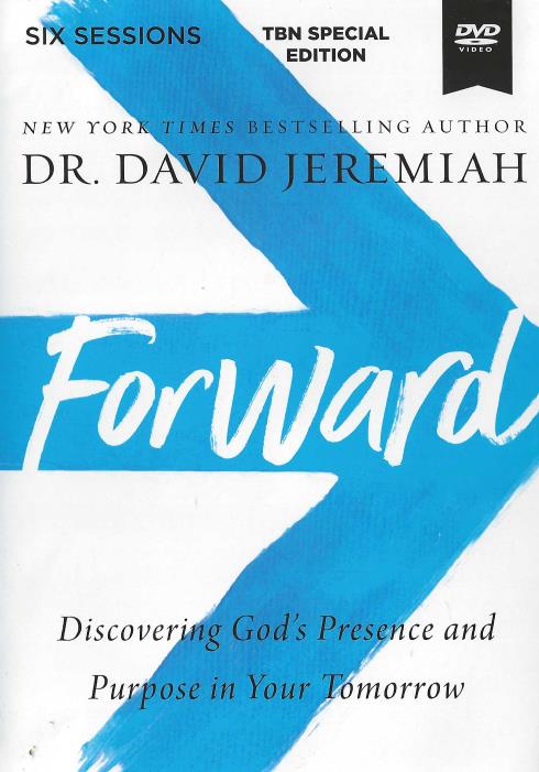 Forward: Discovering God's Presence And Purpose In Your Tomorrow TBN Special Edition
