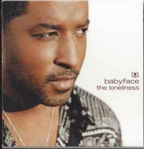 Babyface: The Loneliness 2-Track Promo