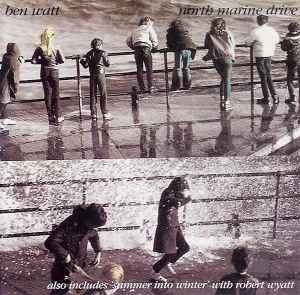 Ben Watt: North Marine Drive