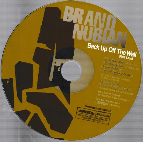 Brand Nubian: Back Up Off The Wall Promo