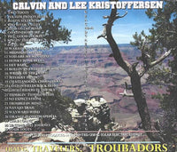 Calvin And Lee Kristoffersen: Trains, Travelers, Troubadors