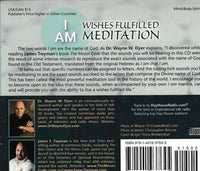 I Am Wishes Fulfilled Meditation