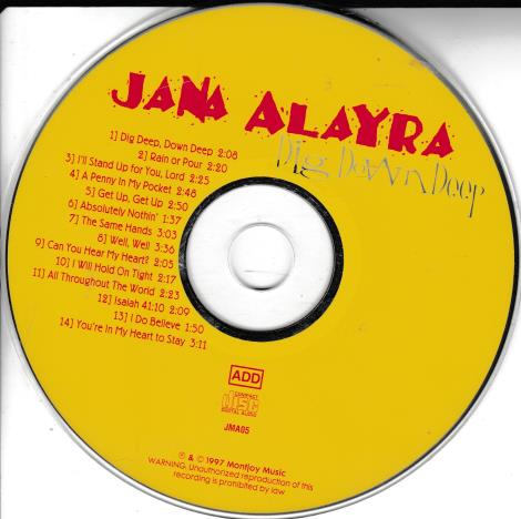 Jana Alayra: Dig Down Deep w/ No Artwork